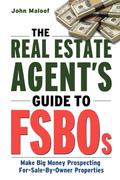 The Real Estate Agent’s Guide to FSBOs