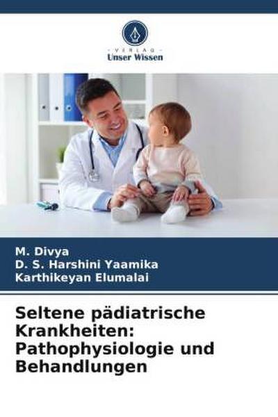 Seltene pädiatrische Krankheiten: Pathophysiologie und Behandlungen
