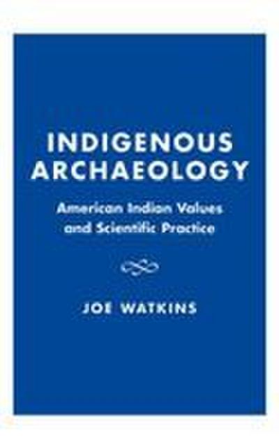 Indigenous Archaeology