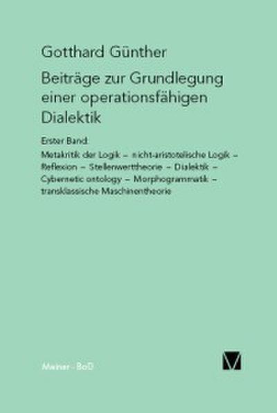 Beiträge zur Grundlegung einer operationsfähigen Dialektik (I)