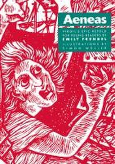 Aeneas: Virgil’s Epic Retold for Younger Readers