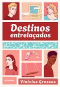 Destinos Entrelaçados