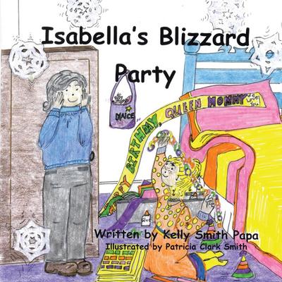 Isabella’s Blizzard Party