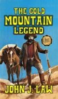 The Gold Mountain Legend