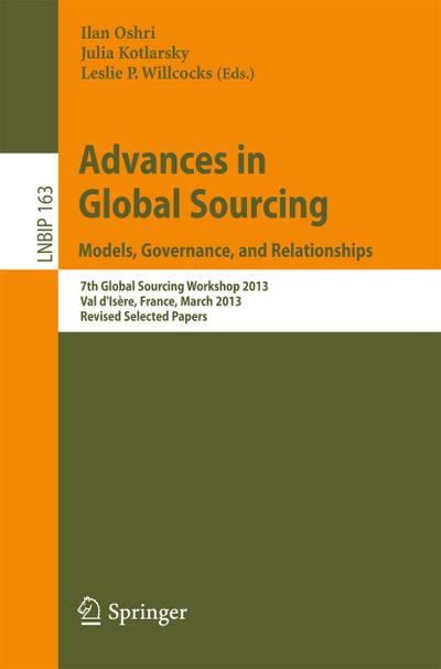 Advances in Global Sourcing. Models, Governance, and Relationships