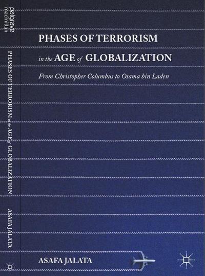 Phases of Terrorism in the Age of Globalization