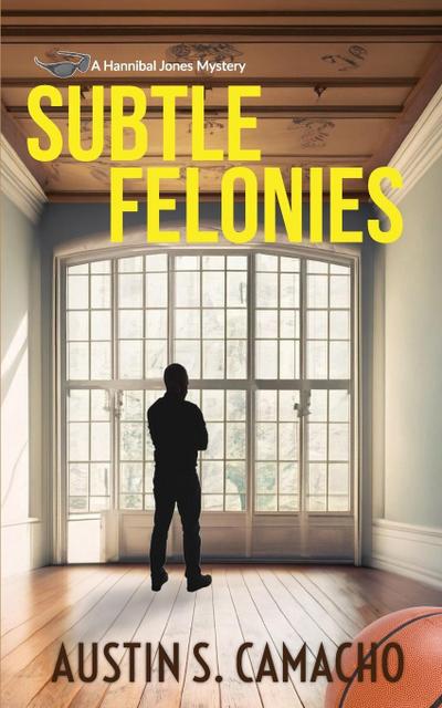 Subtle Felonies