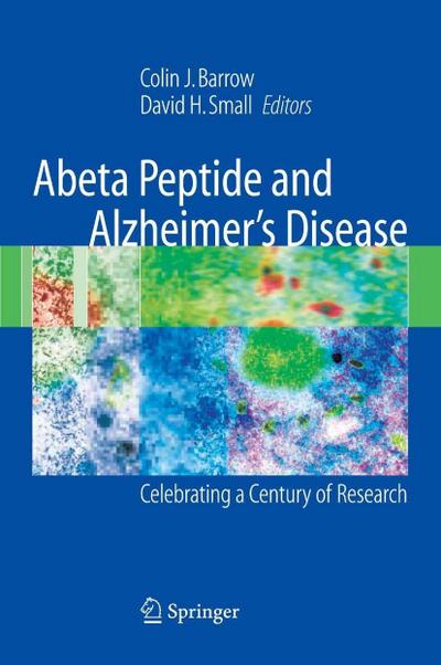 Abeta Peptide and Alzheimer’s Disease