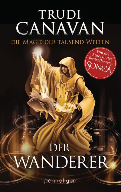 Die Magie der tausend Welten - Der Wanderer: Roman (Tyen & Rielle, Band 2)