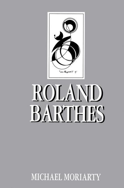 Moriarty, M: Roland Barthes