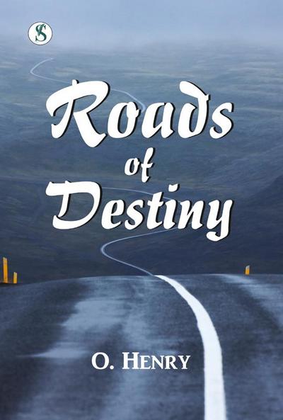 Roads of Destiny