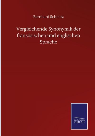 Vergleichende Synonymik der französischen und englischen Sprache