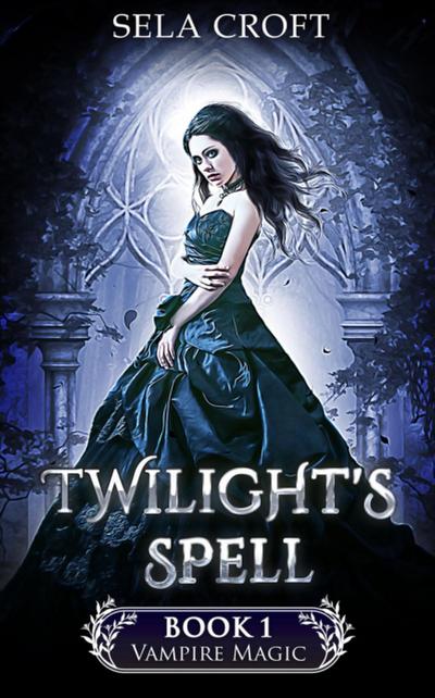 Twilight’s Spell