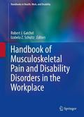 Handbook of Musculoskeletal Pain and Disability Disorders in the Workplace