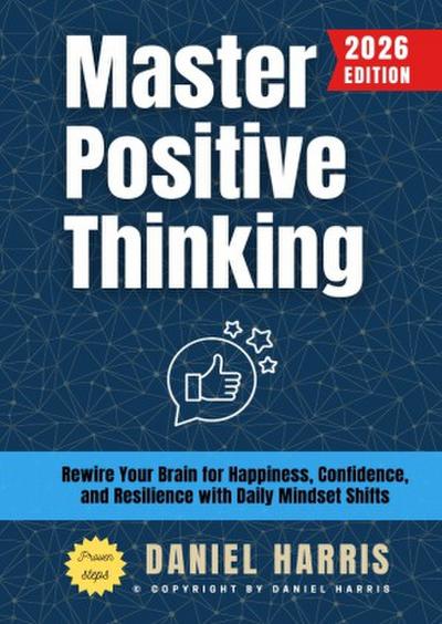 Master Positive Thinking: