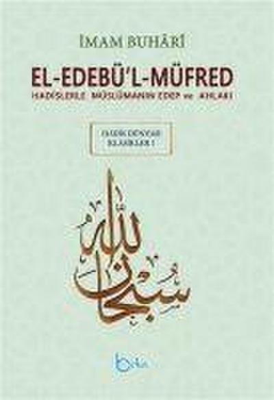 El-Edebül-Müfred Büyük Boy, Arapca Metinli, Ciltli