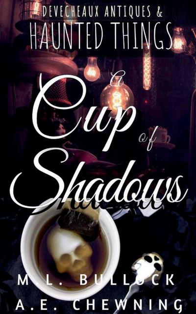 A Cup of Shadows