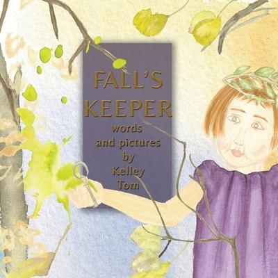 Fall’s Keeper