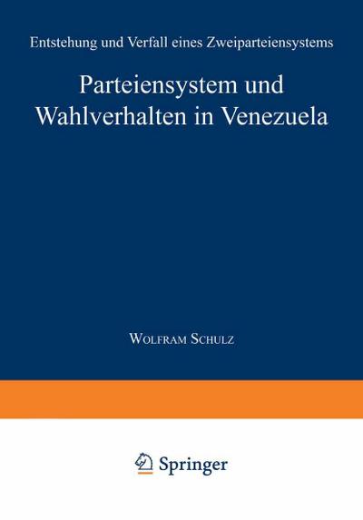 Parteiensystem und Wahlverhalten in Venezuela