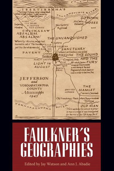 Faulkner’s Geographies