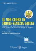 Il mio cuore in Friuli-Venezia Giulia