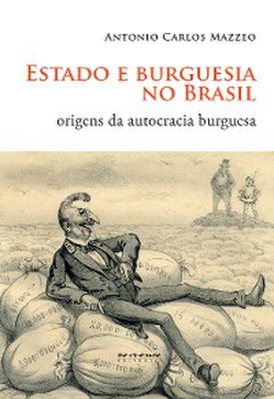 Estado e burguesia no Brasil