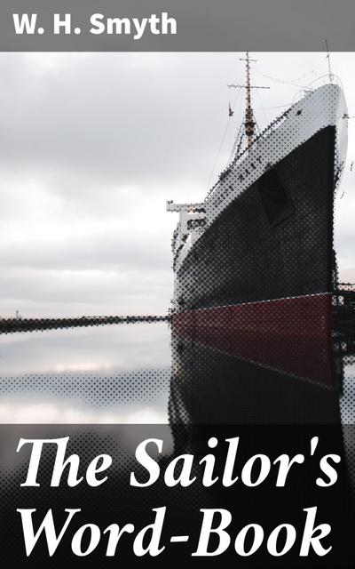 The Sailor’s Word-Book