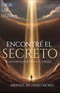 HE ENCONTRADO EL SECRETO
