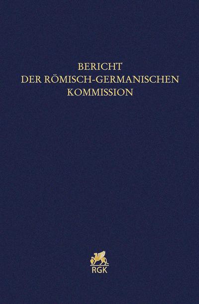 Bericht der Römisch-Germanischen Kommission 103 (2022)