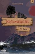 Der Donnerfelsen: Die Flucht