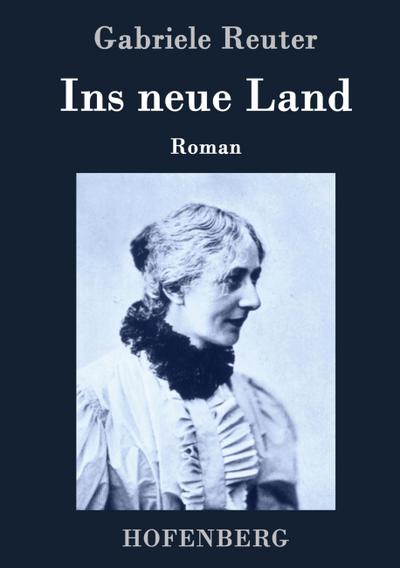 Ins neue Land