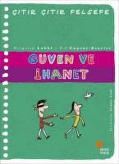 Citir Citir Felsefe 34 - Güven ve Ihanet