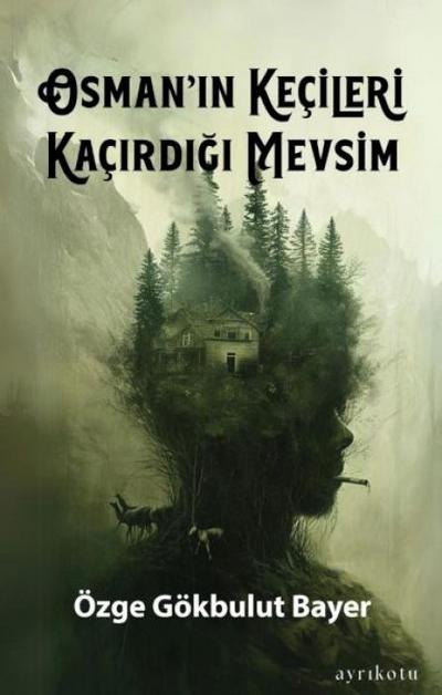 Osmanin Kecileri Kacirdigi Mevsim