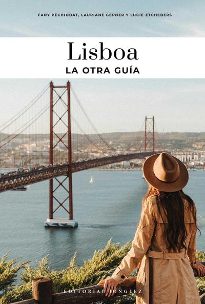 Lisboa - La Otra Guía