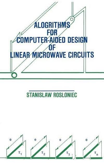 Algorithms for Computer-Aided Design of Linear Microwave Circuits