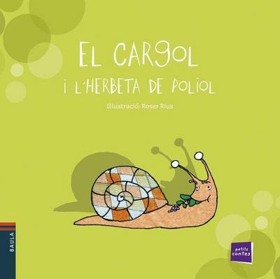 El cargol i l’herbeta de poliol