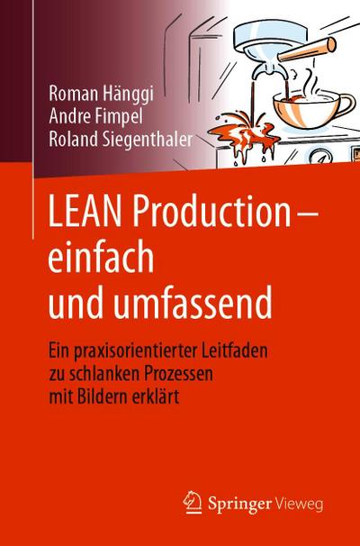 LEAN Production - einfach und umfassend