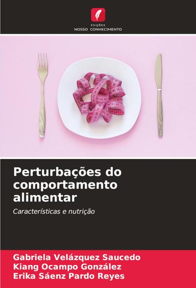 Perturbações do comportamento alimentar