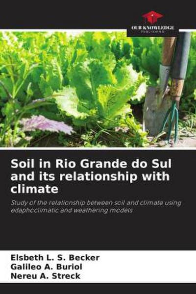 Soil in Rio Grande do Sul and its relationship with climate