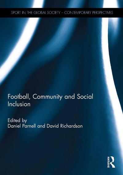 Football, Community and Social Inclusion