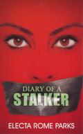 Diary of a Stalker