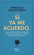 Sí, ya me acuerdo...