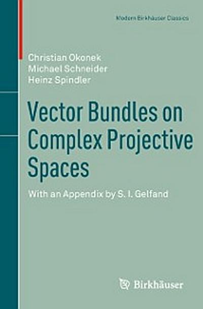 Vector Bundles on Complex Projective Spaces