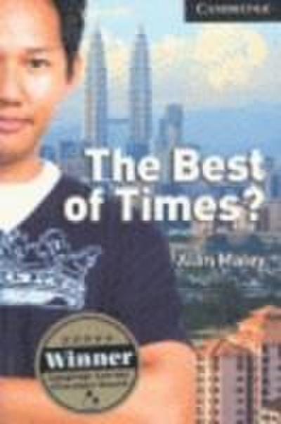 The Best of Times? Level 6 Advanced Student Book
