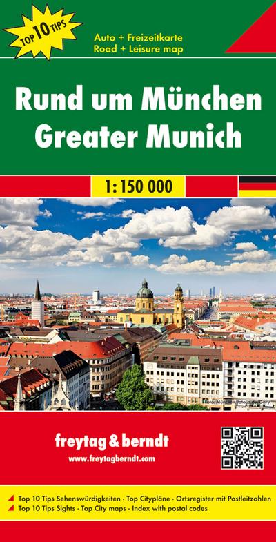 Freytag & Berndt Auto + Freizeitkarte Rund um München, Top 10 Tips 1:150.000. Freytag & Berndt Road + Leisure Map Greater Munich