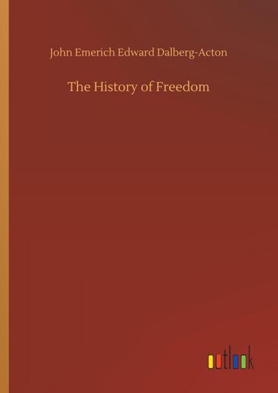 The History of Freedom