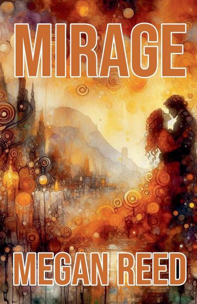 Reed, M: Mirage