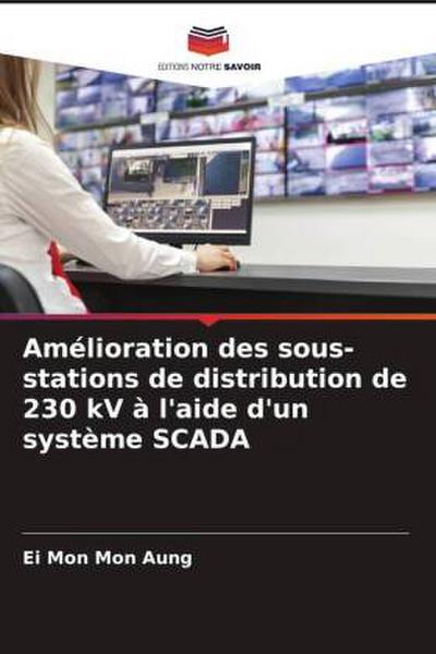 Amélioration des sous-stations de distribution de 230 kV à l’aide d’un système SCADA