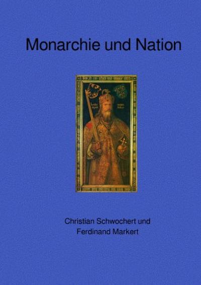 Monarchie und Nation