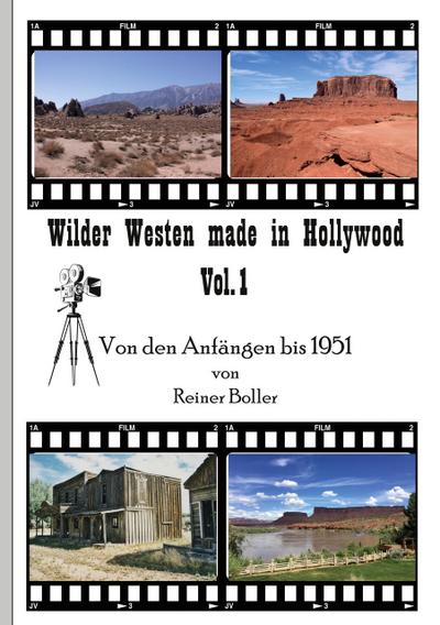 Wilder Westen made in Hollywood Vol. 1